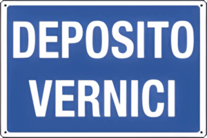 Cartello deposito vernici