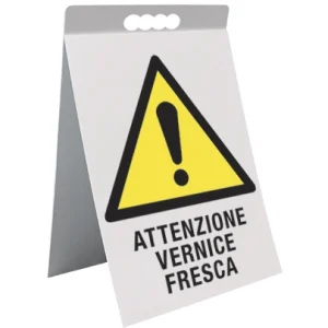 Cavalletto bifacciale in PVC Attenzione vernice fresca