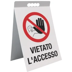 Cavalletto bifacciale in PVC Vietato l'accesso