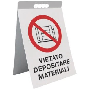 Cavalletto bifacciale in PVC Vietato depositare materiali