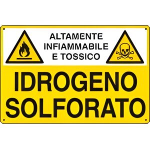 Cartello attenzione Idrogeno Solforato