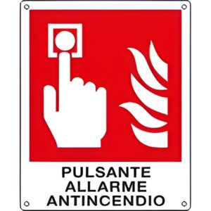 Cartello pulsante allarme antincendio