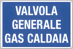 Cartello valvola generale GAS caldaia