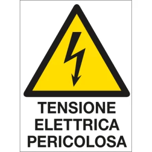 Cartello in polionda Tensione elettrica pericolosa