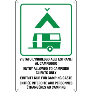 Cartello Vietato l'ingresso agli estranei al campeggio