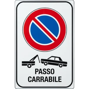 Cartello Passo Carrabile